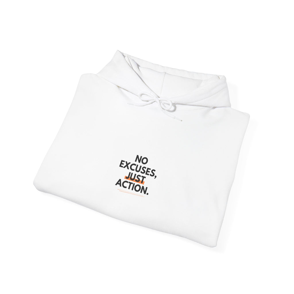 No Excuses, Just Action Hoodie — Motivational White Pullover for Fitness & Productivity