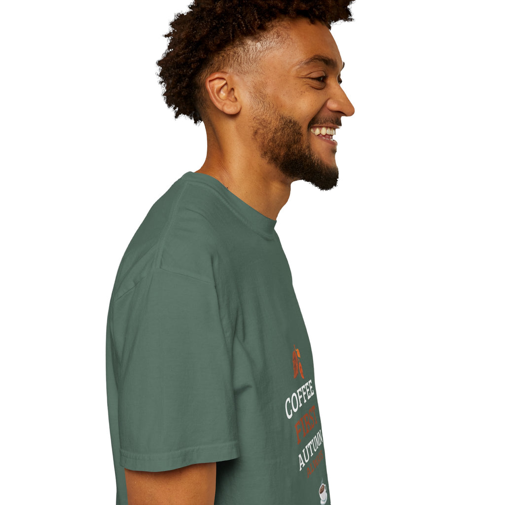 Coffee First Autumn T-Shirt — "Coffee First, Autumn Always" Graphic Tee