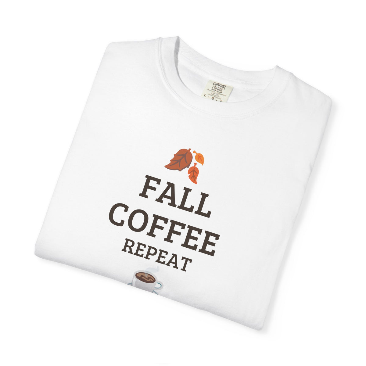 Fall Coffee Repeat T-Shirt