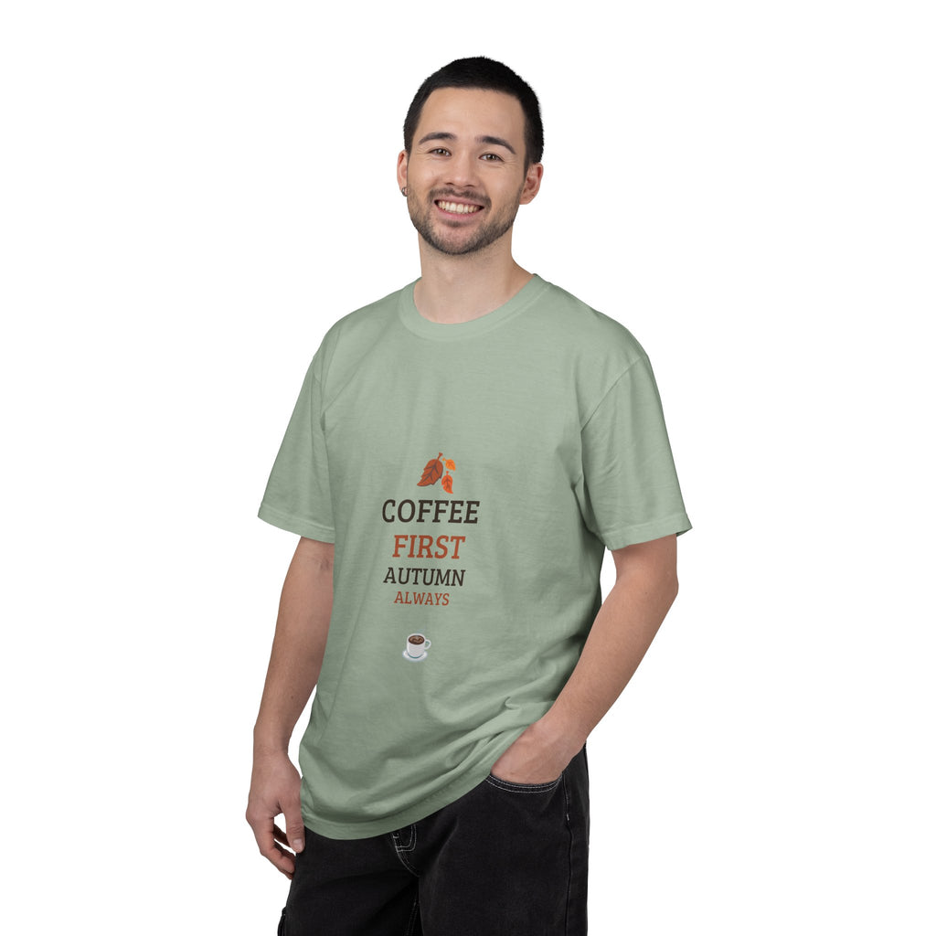 Coffee First Autumn T-Shirt — "Coffee First, Autumn Always" Graphic Tee