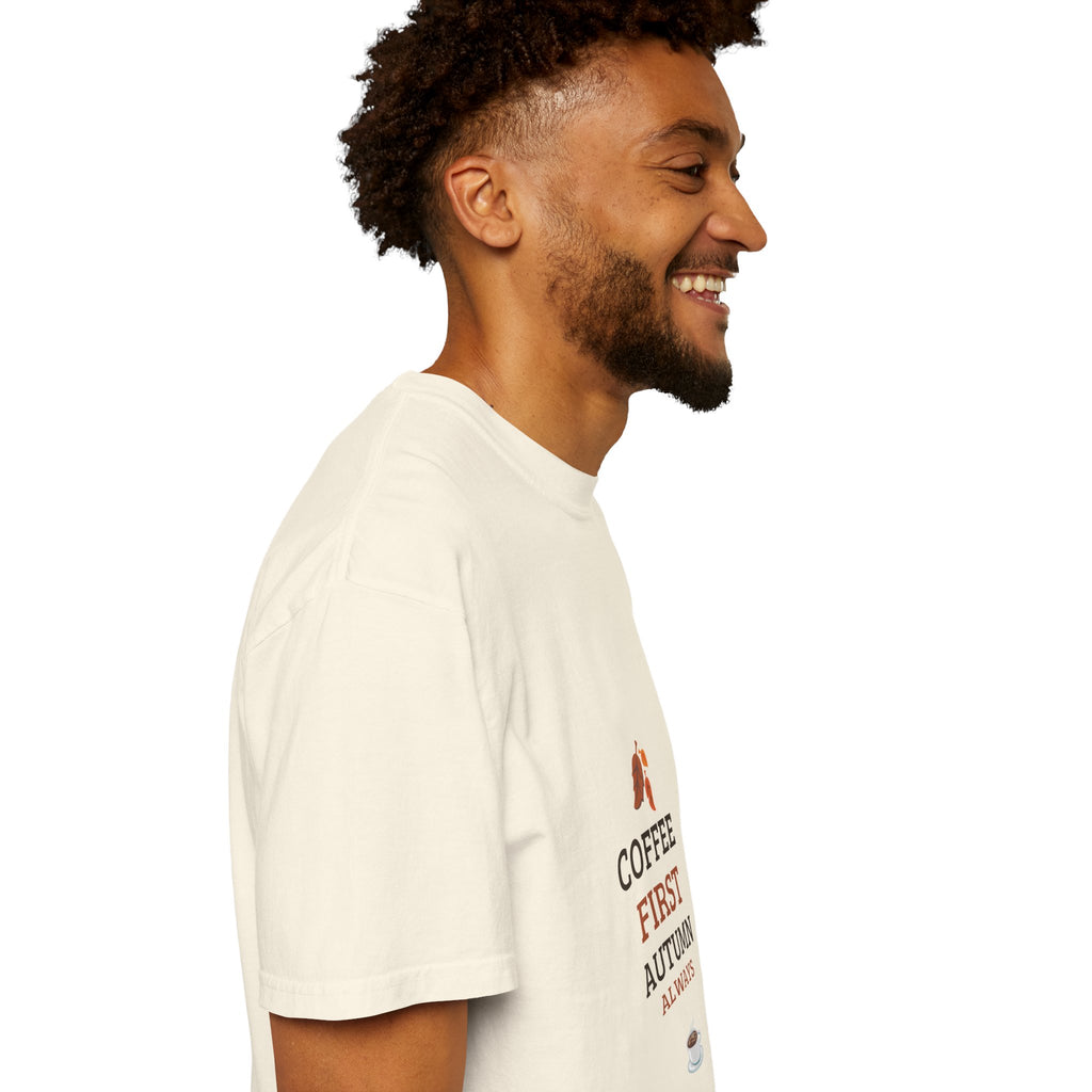 Coffee First Autumn T-Shirt — "Coffee First, Autumn Always" Graphic Tee