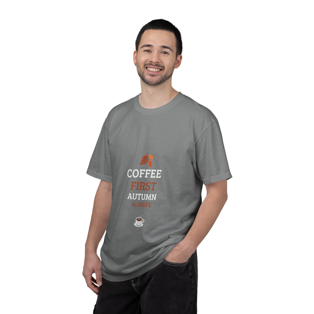 Coffee First Autumn T-Shirt — "Coffee First, Autumn Always" Graphic Tee