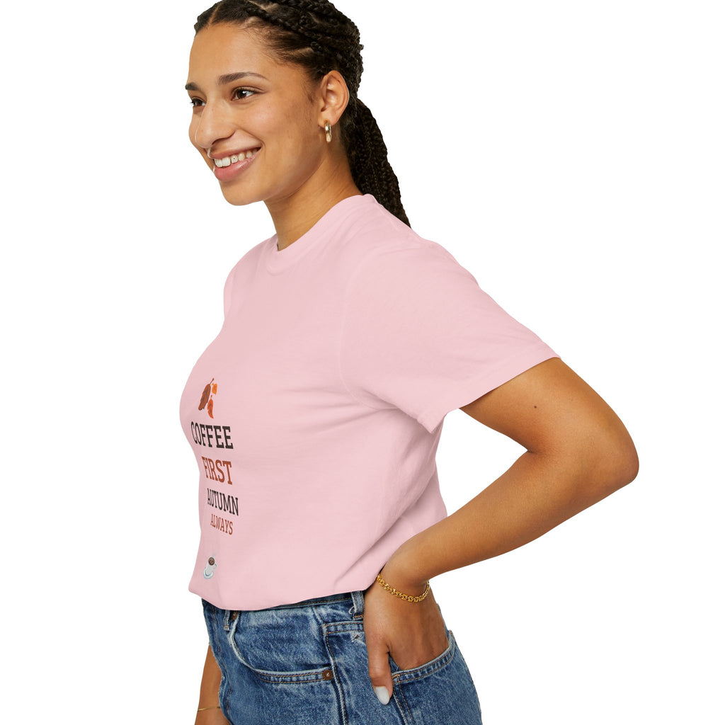 Coffee First Autumn T-Shirt — "Coffee First, Autumn Always" Graphic Tee