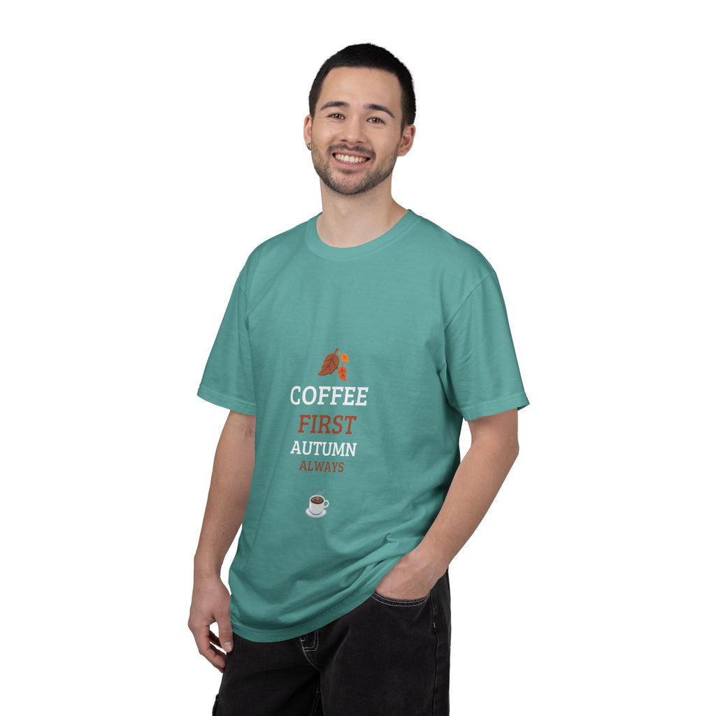 Coffee First Autumn T-Shirt — "Coffee First, Autumn Always" Graphic Tee