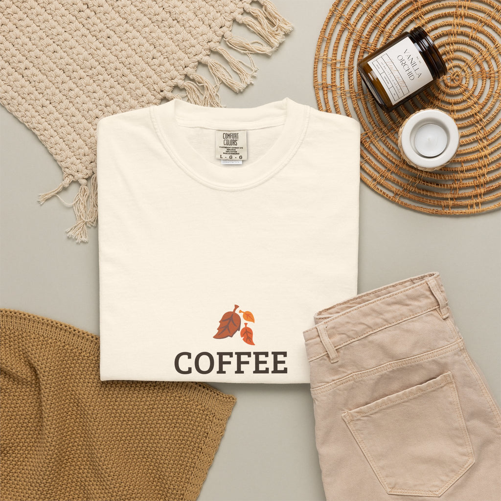 Coffee First Autumn T-Shirt — "Coffee First, Autumn Always" Graphic Tee