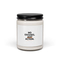 Motivational Soy Candle — “No Excuses, Just Action.” 9oz Scented Jar